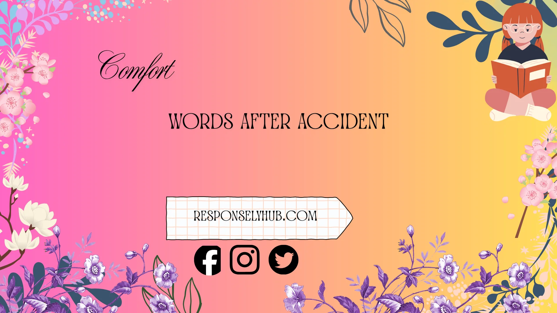 comfort words after accident
