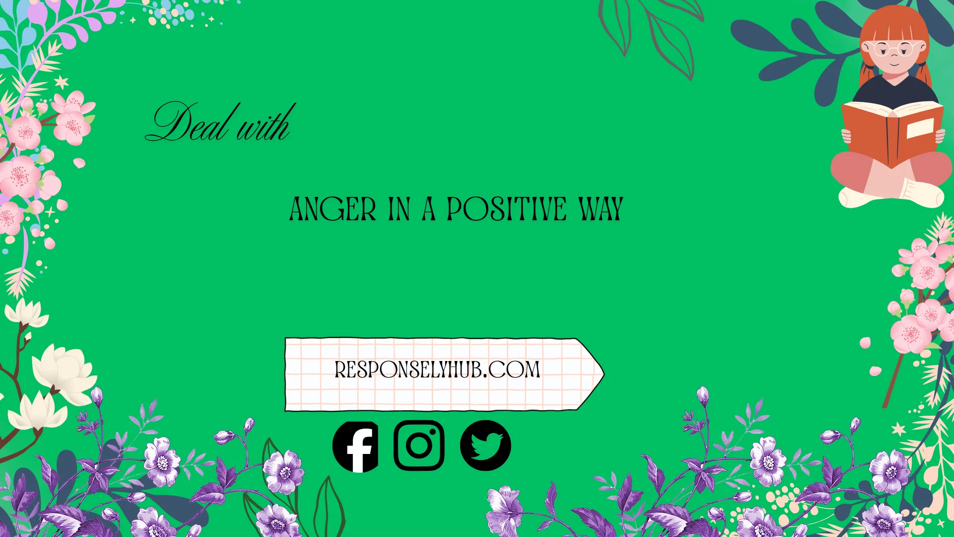 deal with anger in a positive way