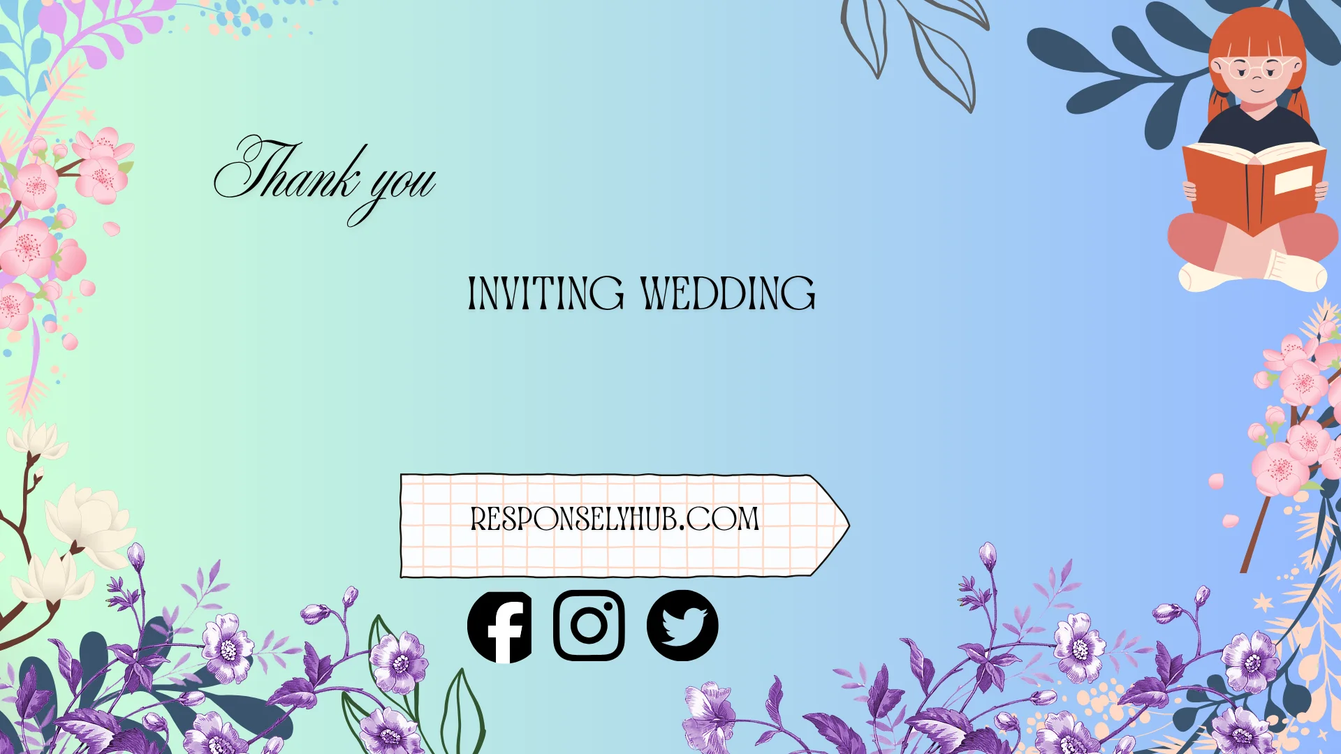 thank you for inviting me to your wedding