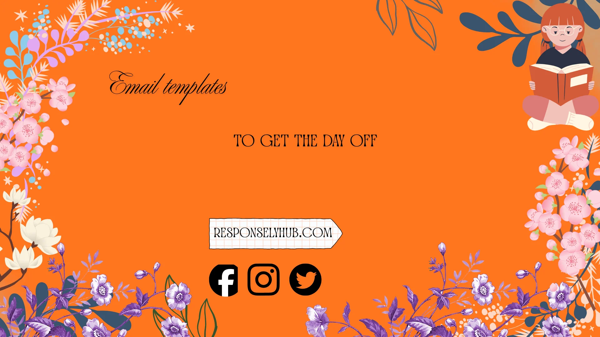 email templates to get the day off