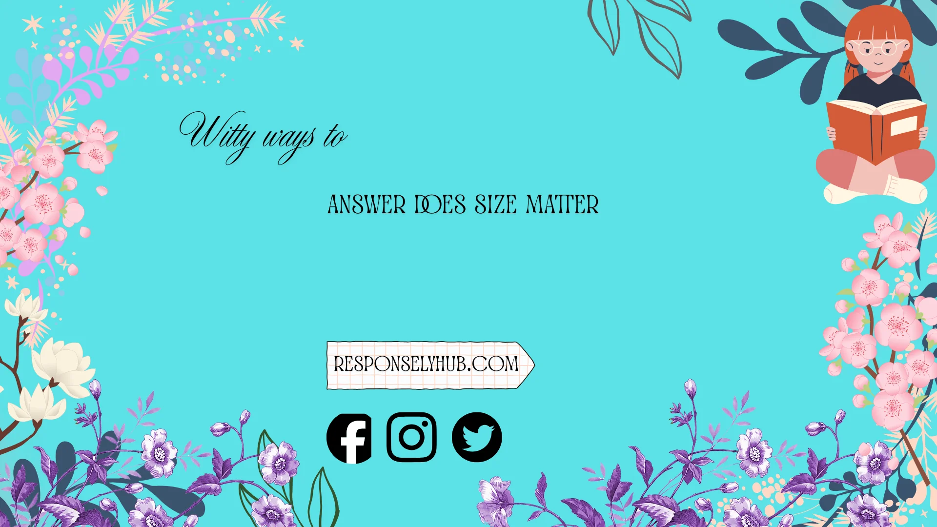 witty ways to answer does size matter
