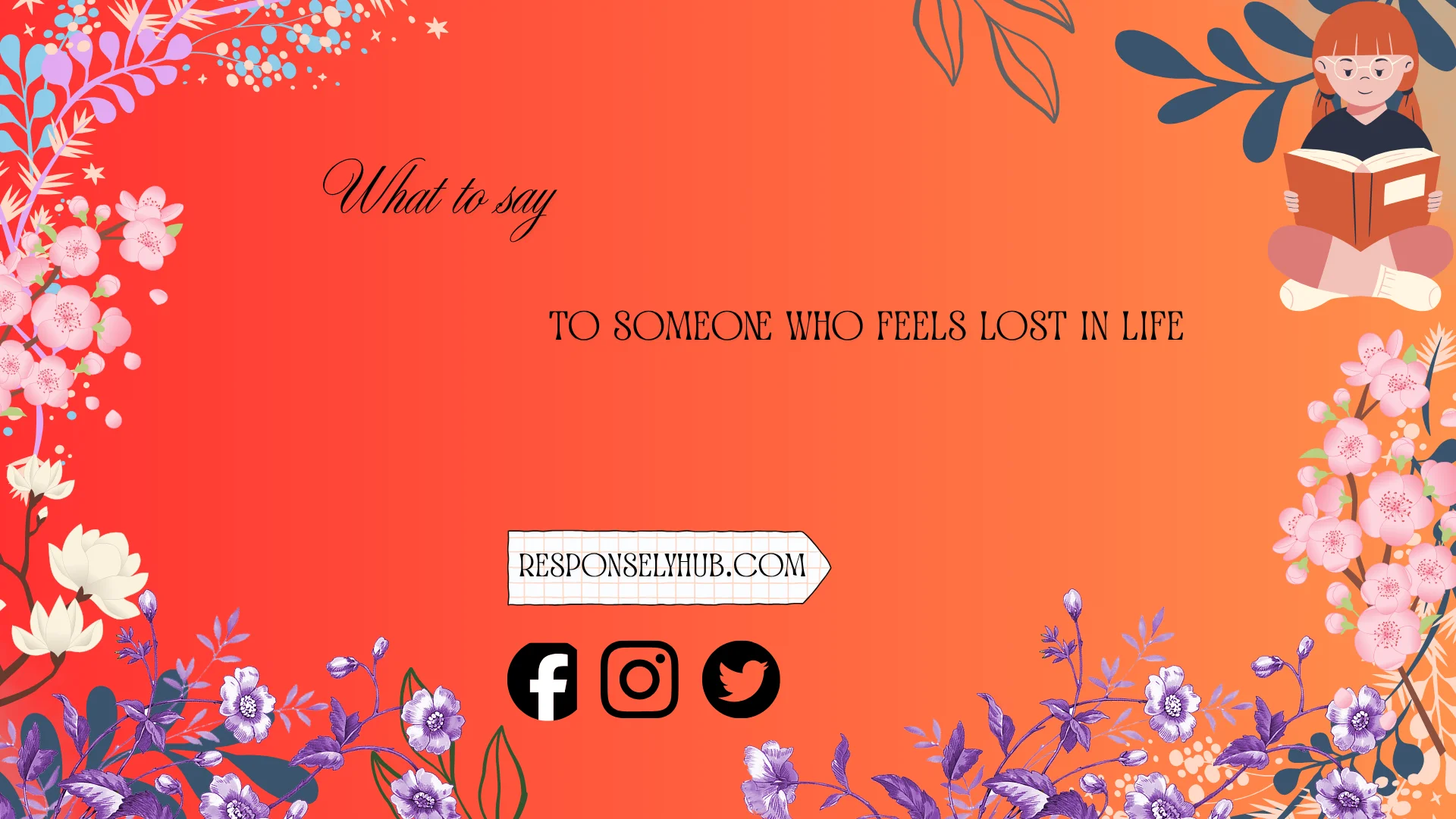 what to say to someone who feels lost in life