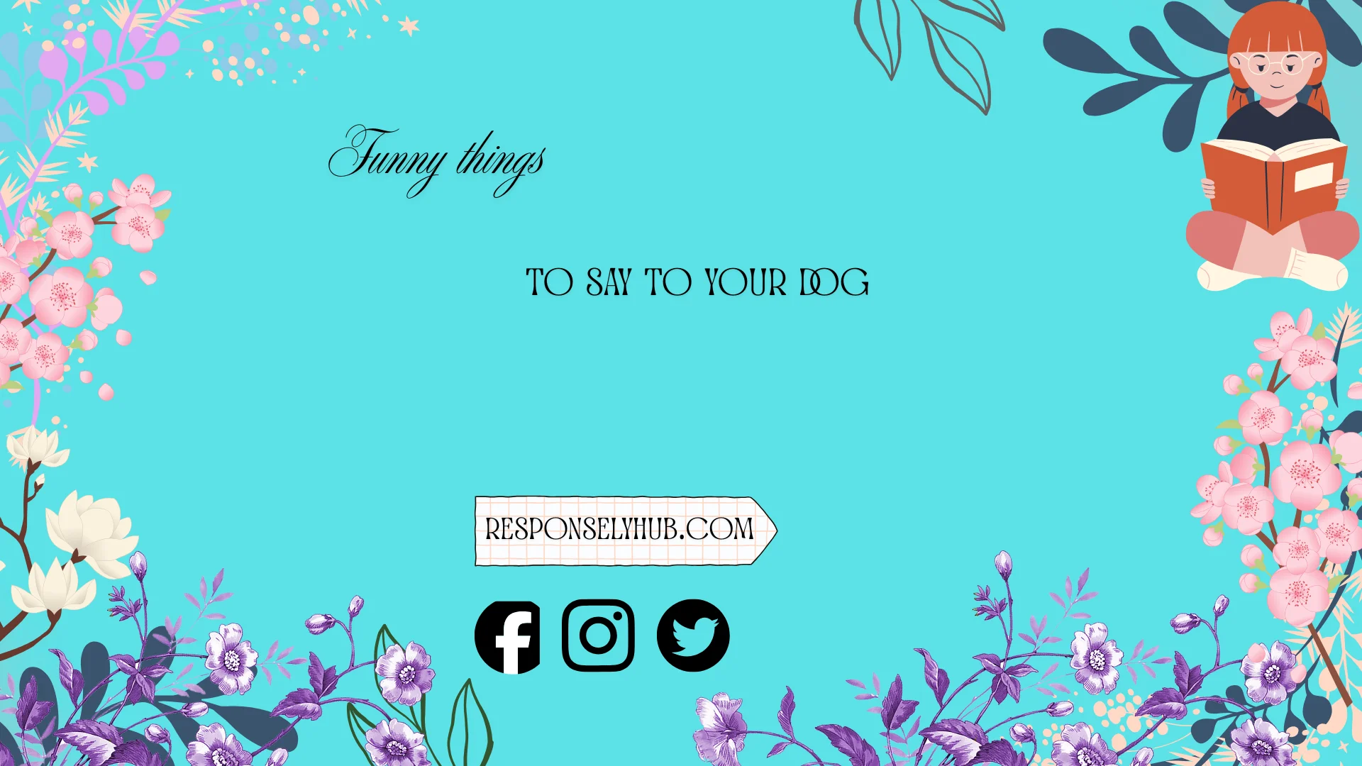 funny things to say to your dog