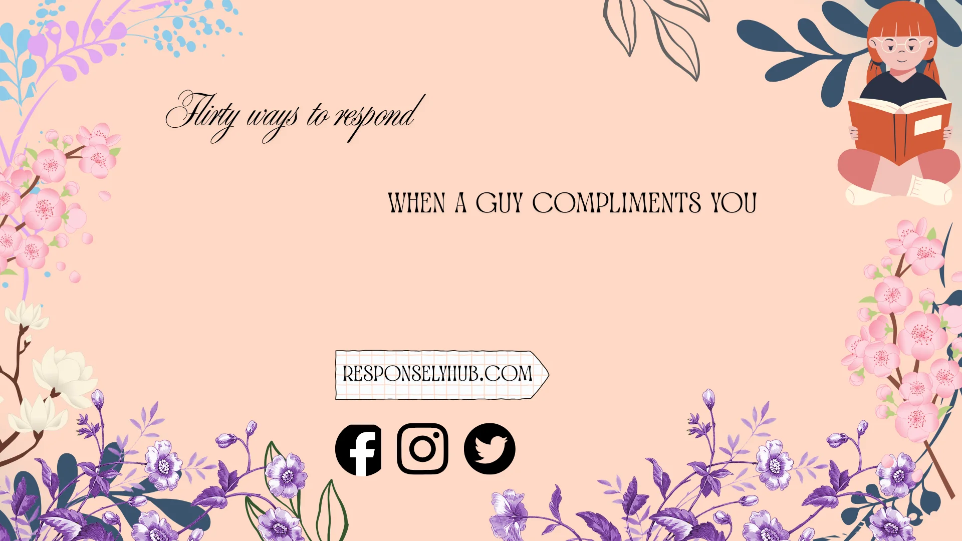 flirty ways to respond when a guy compliments you